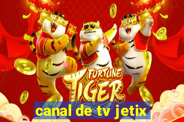 canal de tv jetix