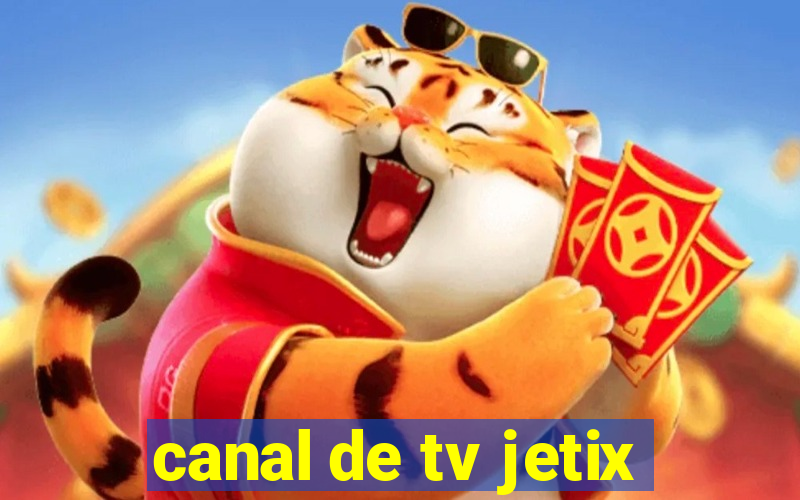 canal de tv jetix