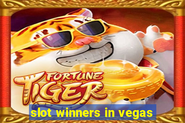 slot winners in vegas