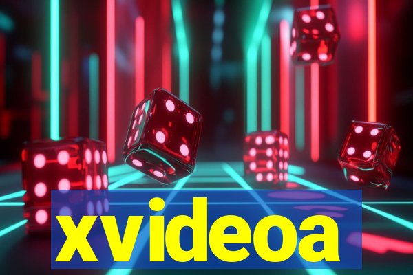 xvideoa