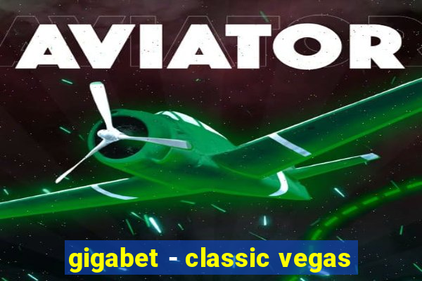 gigabet - classic vegas