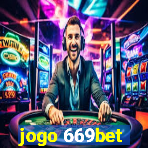 jogo 669bet