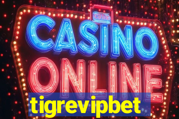 tigrevipbet