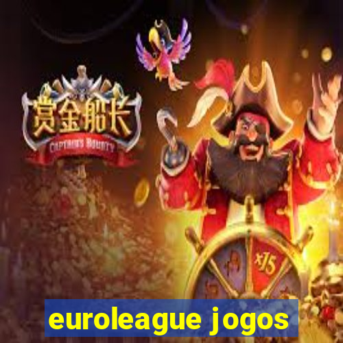 euroleague jogos