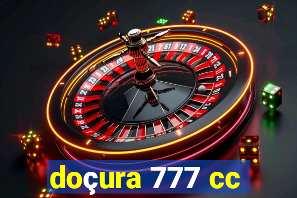 doçura 777 cc