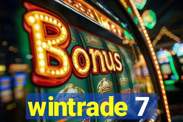 wintrade 7