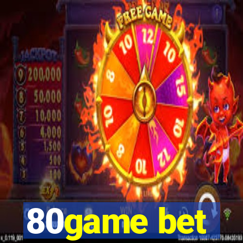 80game bet