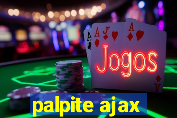 palpite ajax