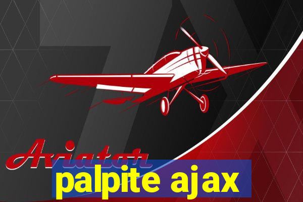 palpite ajax