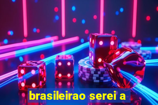 brasileirao serei a