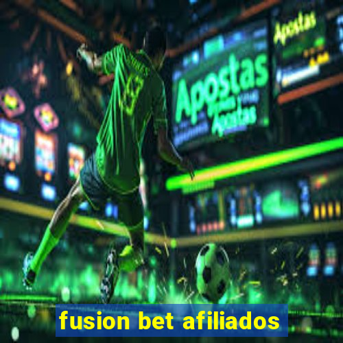 fusion bet afiliados