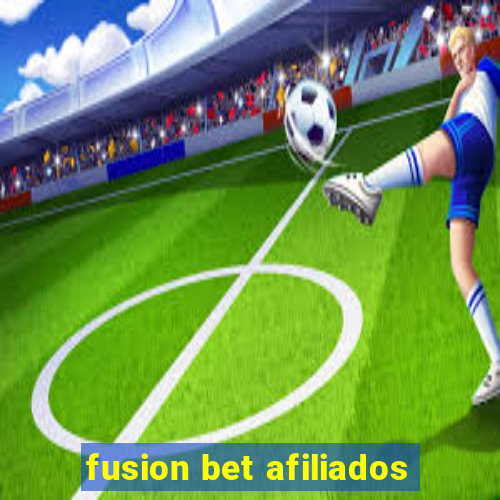 fusion bet afiliados