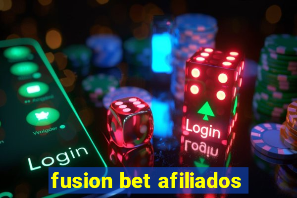 fusion bet afiliados