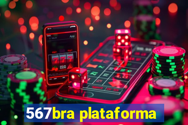 567bra plataforma