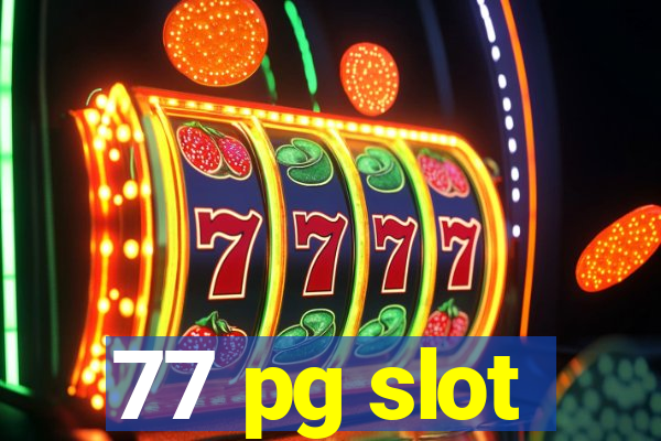 77 pg slot