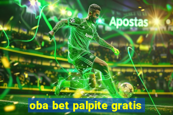 oba bet palpite gratis