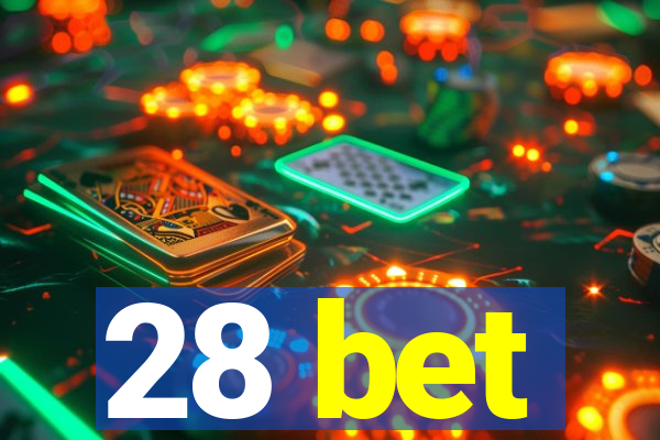 28 bet