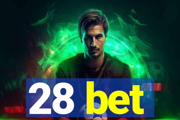 28 bet