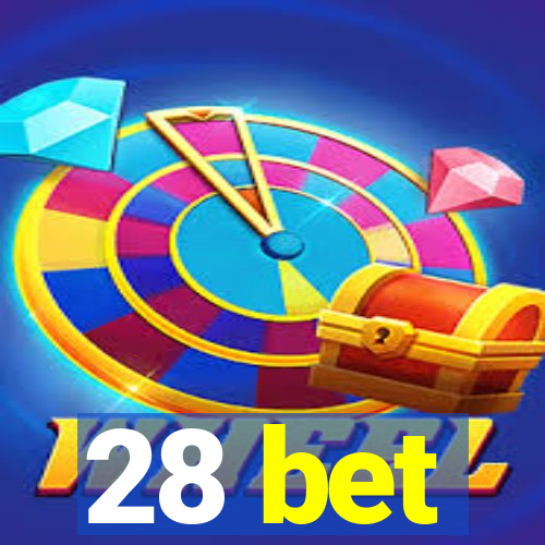 28 bet