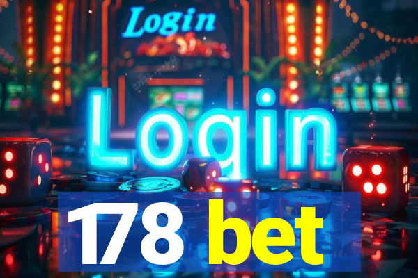 178 bet