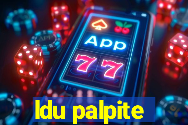 ldu palpite