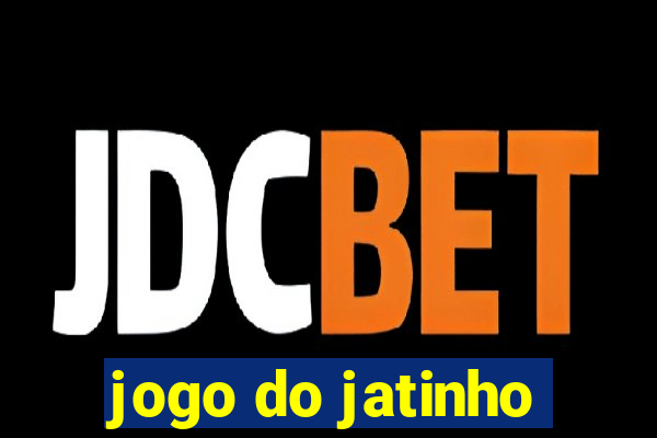 jogo do jatinho