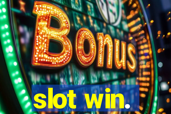 slot win.