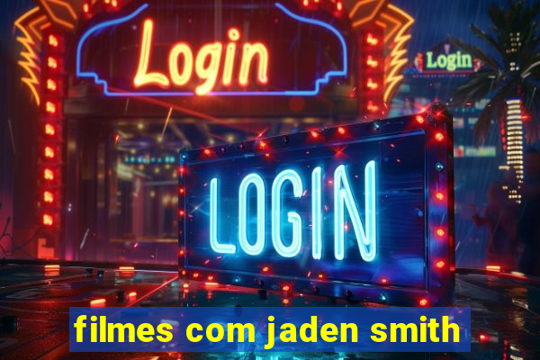 filmes com jaden smith