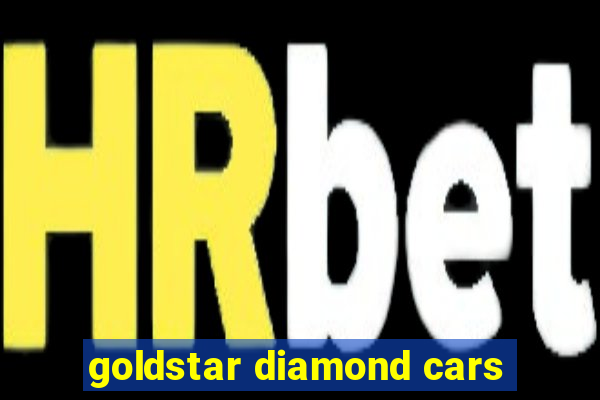 goldstar diamond cars