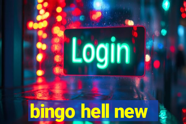 bingo hell new