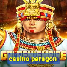 casino paragon