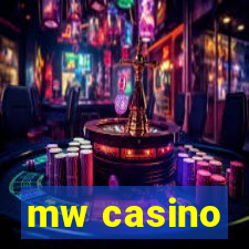 mw casino