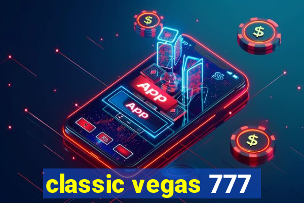 classic vegas 777