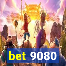 bet 9080