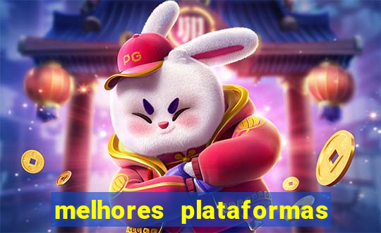 melhores plataformas para jogo do tigre