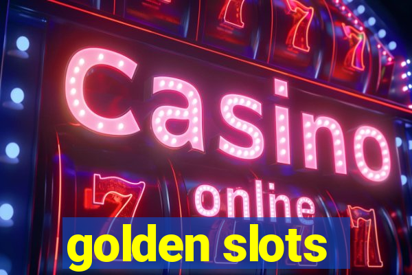 golden slots