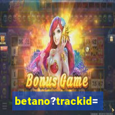 betano?trackid=sp-006