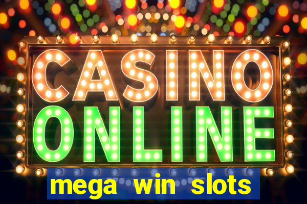 mega win slots casino star