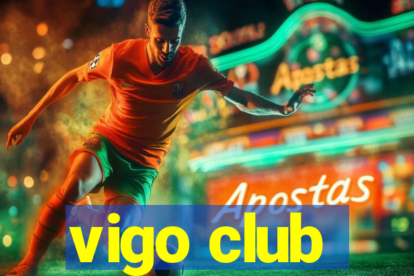 vigo club