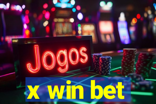 x win bet