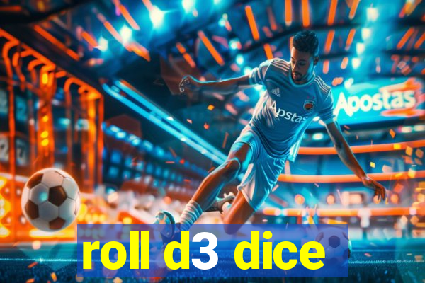 roll d3 dice