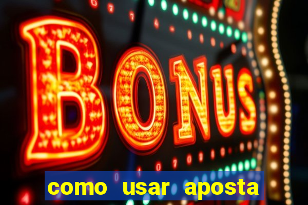 como usar aposta gratis betfair