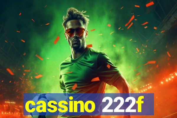 cassino 222f