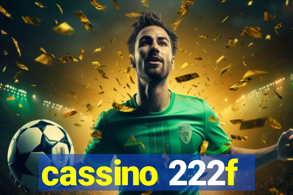 cassino 222f