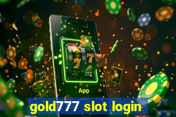 gold777 slot login