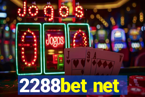 2288bet net