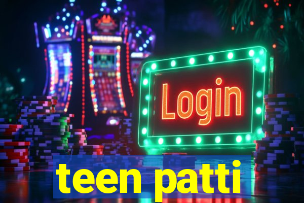 teen patti