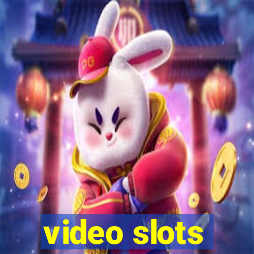 video slots