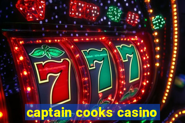 captain cooks casino