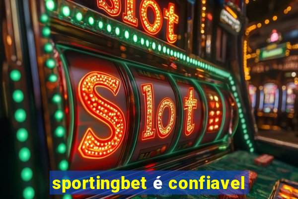 sportingbet é confiavel